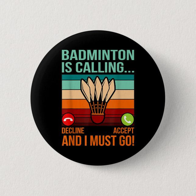 Badminton anropar Shuttle Älskare Player Coach Gr Knapp (Framsida)