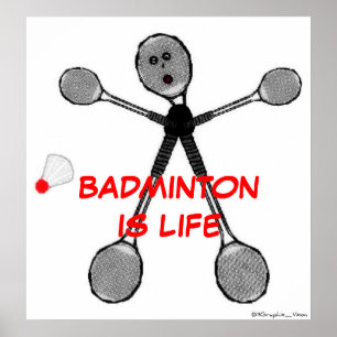 Badminton är liv poster