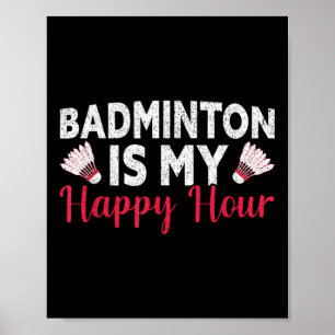 Badminton är min glada timme Rolig badminton Poster