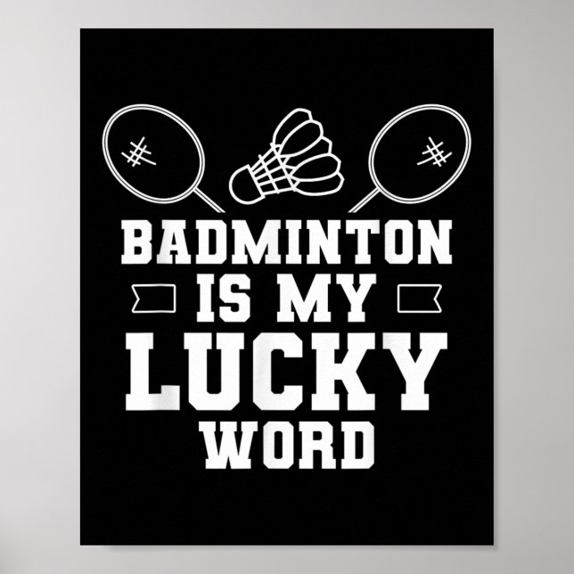 Badminton är min Lucky Ord Team Shuttle Play Poster (Framsidan)