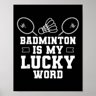 Badminton är min Lucky Ord Team Shuttle Play Poster