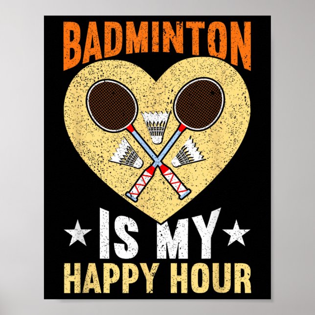 Badminton är min Lycklig-timmes underbara Badminto Poster (Framsidan)