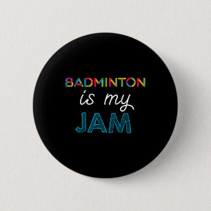 Badminton är min Sylt-badmintondesign Knapp
