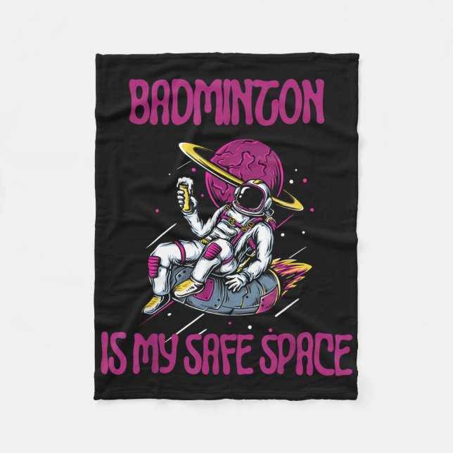 Badminton är mitt Säkra område, Astronaut Racket S Fleecefilt (Framsidan)