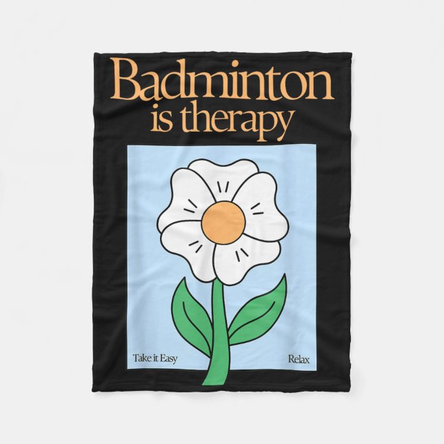 Badminton är Therapy Racket Sport Stressar Relief  Fleecefilt (Framsidan)