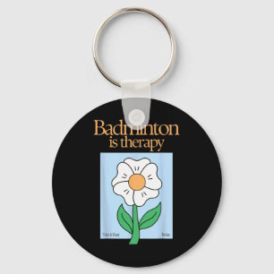 Badminton är Therapy Racket Sport Stressar Relief Nyckelring