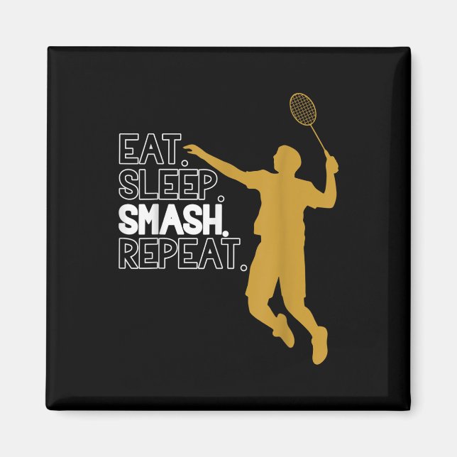 Badminton. Ät. Sov. Smeta. Upprepa. Magnet (Framsidan)