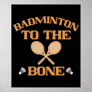 Badminton - Badminton till benet Poster
