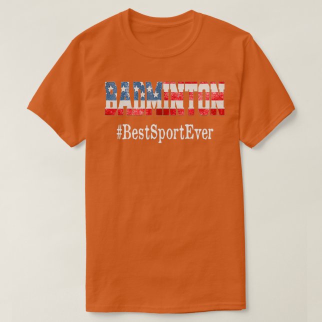 Badminton Best Sport någonsin T Shirt (Design framsida)