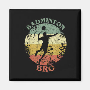 Badminton Bro Distressed Vintage Badminton Broder Magnet