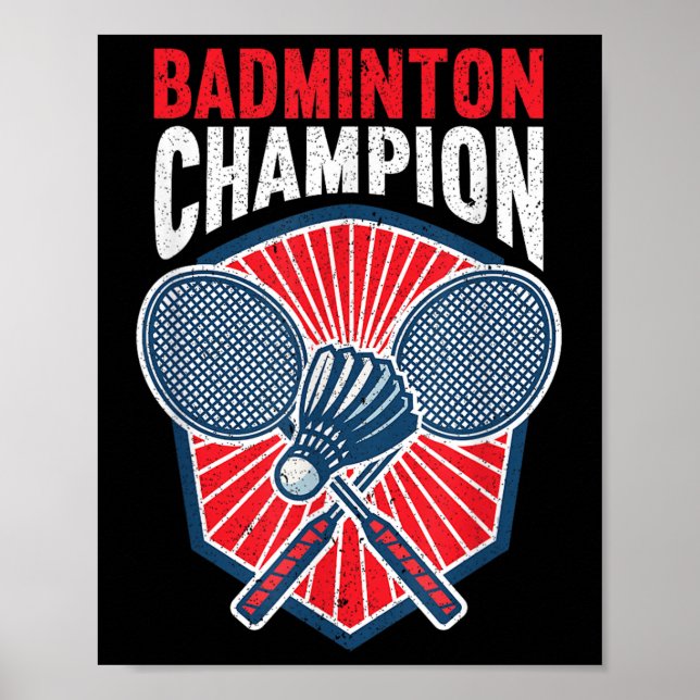 Badminton Champion Funny Badminton  Poster (Framsidan)