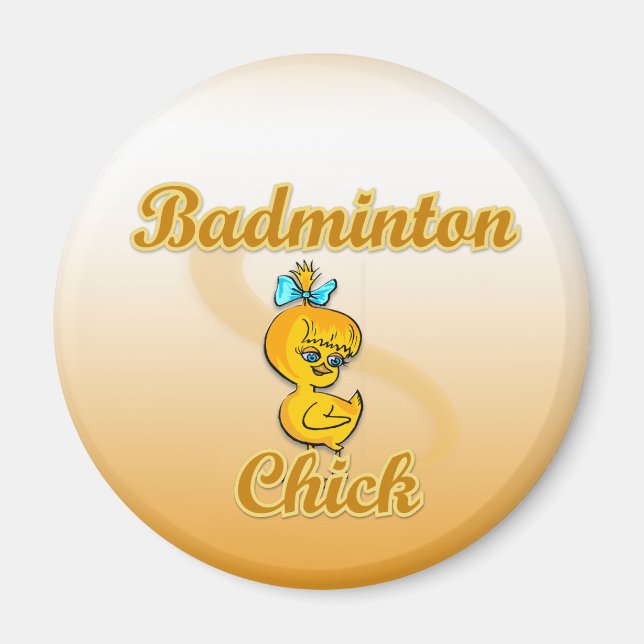 Badminton Chick Magnet (Framsidan)