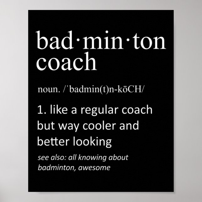 Badminton Coach Funny Dictionary Definition Coache Poster (Framsidan)