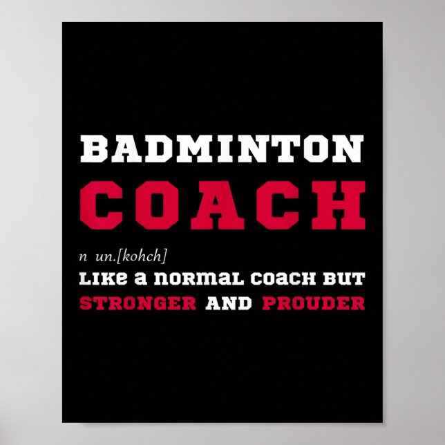 Badminton Coach Sports Coaching Definition Gift  Poster (Framsidan)