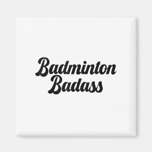 Badminton Dålig Badmintonspelare Roligt Nyhets Spo Magnet