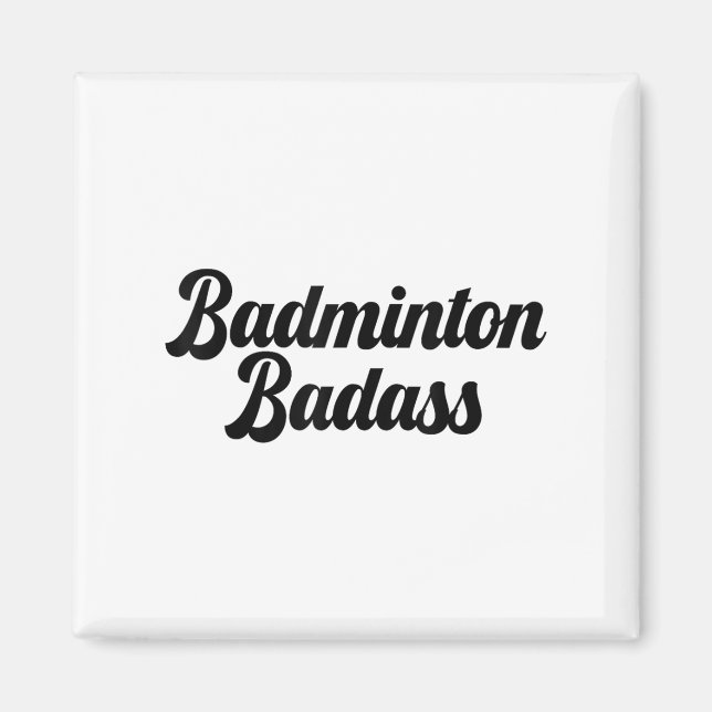 Badminton Dålig Badmintonspelare Roligt Nyhets Spo Magnet (Framsidan)