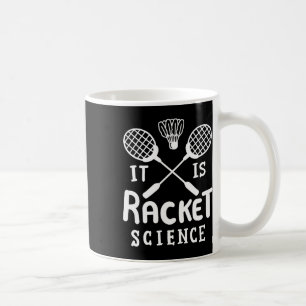 Badminton det är Racket Science Kaffemugg