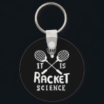 Badminton det är Racket Science Nyckelring<br><div class="desc">Badminton det är Racket Science</div>