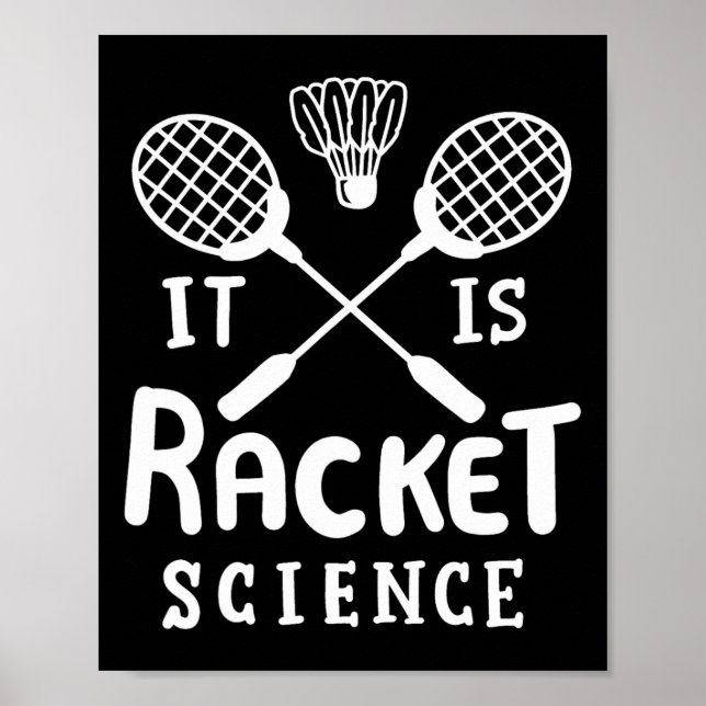 Badminton det är Racket Science Poster (Framsidan)