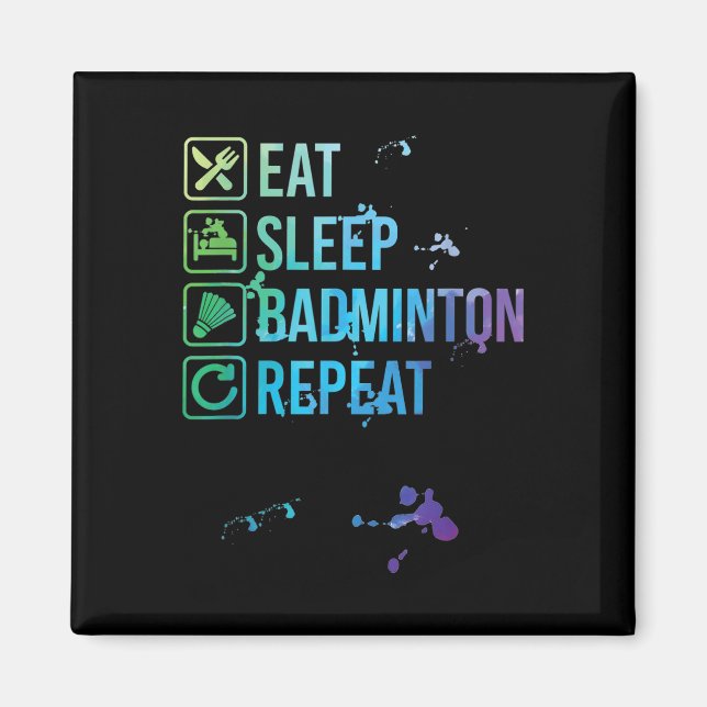 Badminton Eat-viloläge Upprepa vattenfärgsgift Magnet (Framsidan)