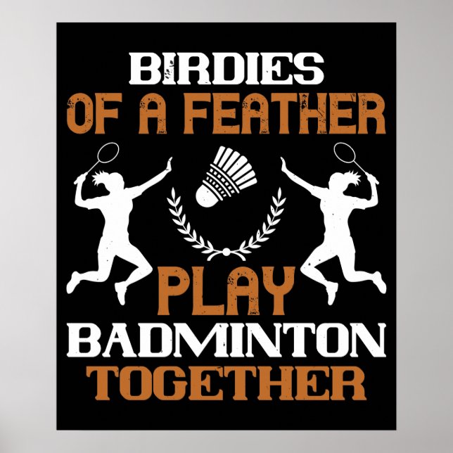 Badminton - Fåglar av samma fjäder Poster (Framsidan)