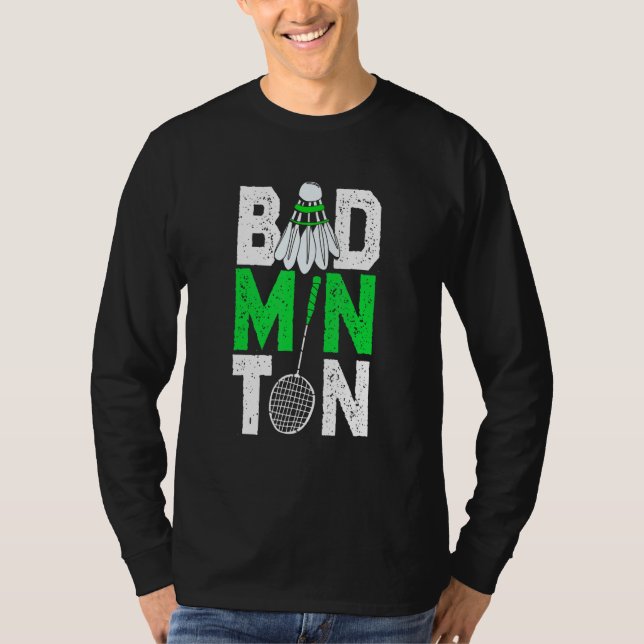 Badminton Fjäderboll Racket Badmintonspelare T Shirt (Framsida)