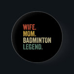 Badminton Funny Makfe Mamma Legend Vintage Mor Da Knapp<br><div class="desc">Badminton Funny Maka Mamma Legend Vintage Mors dag</div>