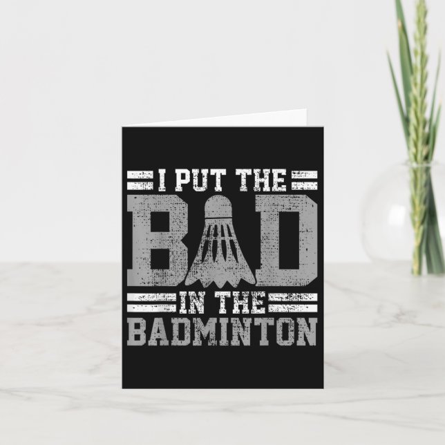 Badminton Funny Say Player Gift Kort (Framsida)