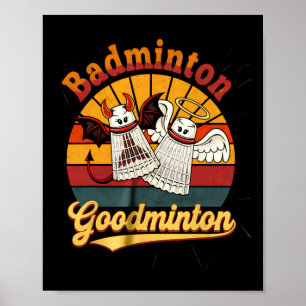 Badminton Goodminton Funny Sports Humor Poster