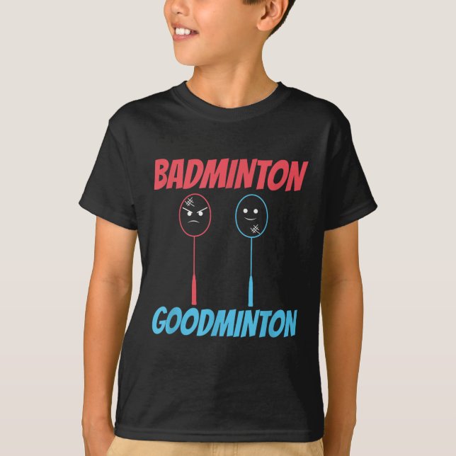 Badminton Goodminton Racket Meme T Shirt (Framsida)