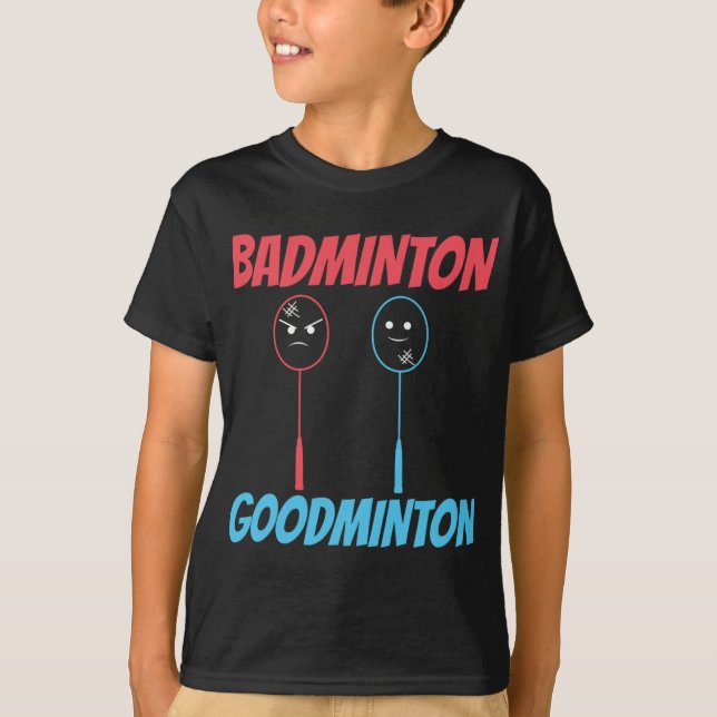 Badminton Goodminton Racket Meme T Shirt (Framsida)