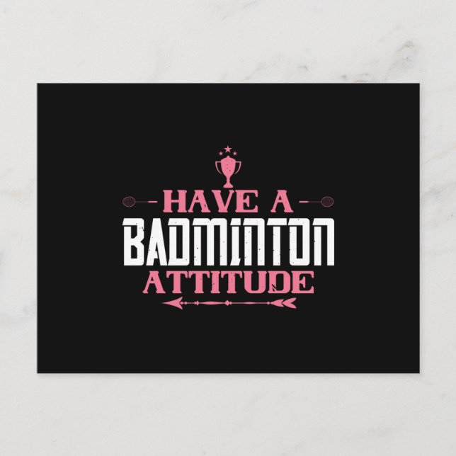 Badminton - ha en Badminton-attityd Vykort (Framsida)