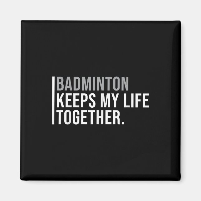 Badminton Hobby Badminton Player-citat Magnet (Framsidan)