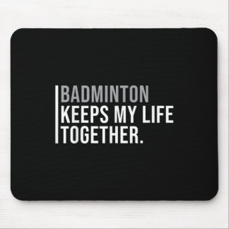 Badminton Hobby Badminton Player-citat Musmatta