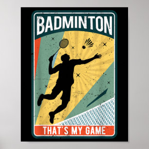 Badminton Hur Jag Rullar Vintage Det är Mitt Spel Poster