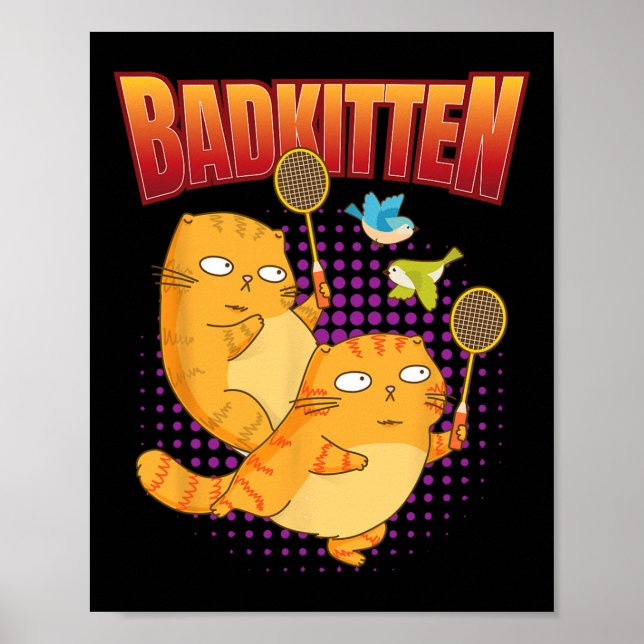 Badminton I Badkitten Cat i Badminton Racket Shutt Poster (Framsidan)