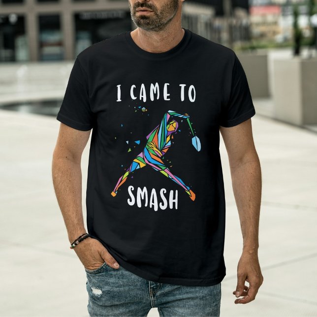 Badminton I Came To Smash Abstract Athlete  T Shirt (Skapare uppladdad)