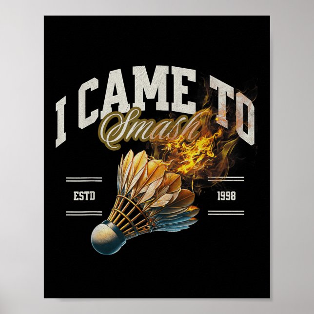 Badminton jag kom till Smash Shuttle Fireball Poster (Framsidan)