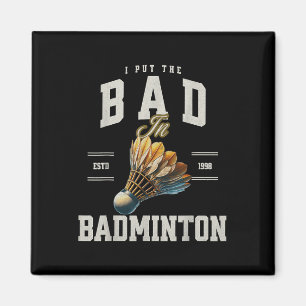 Badminton jag sätter det dåliga i badminton shuttl magnet