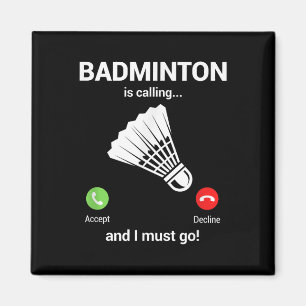 Badminton kallar badmintonälskare Rolig badminton Magnet