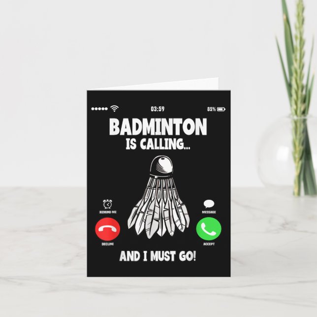 Badminton kallar och jag måste gå Shuttle  Kort (Framsida)