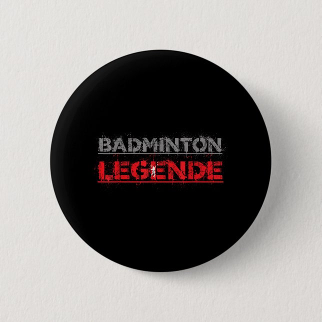 Badminton Legend Funny Badminton Gift Shuttle Knapp (Framsida)