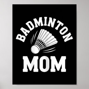 Badminton Mamma Shuttle Rolig Badminton Poster