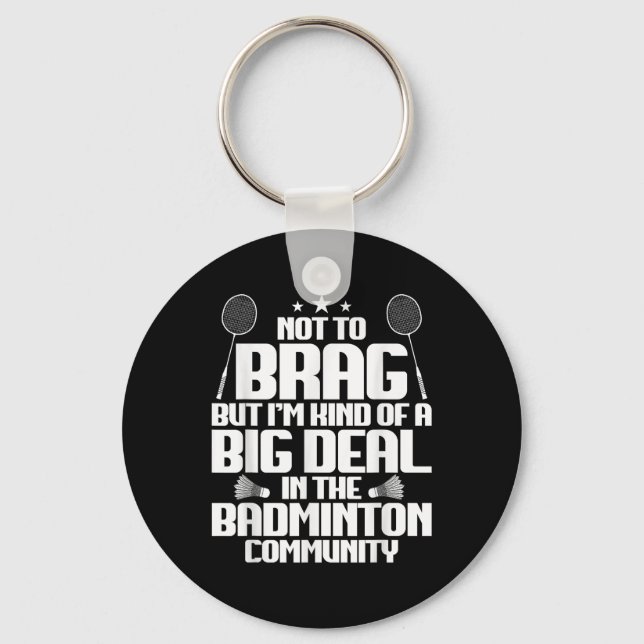 Badminton Match Shuttle Big Deal Badminton Player  Nyckelring (Framsida)