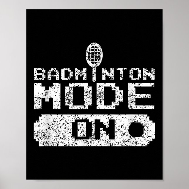 Badminton Mode On Team Shuttle Player Coach Poster (Framsidan)
