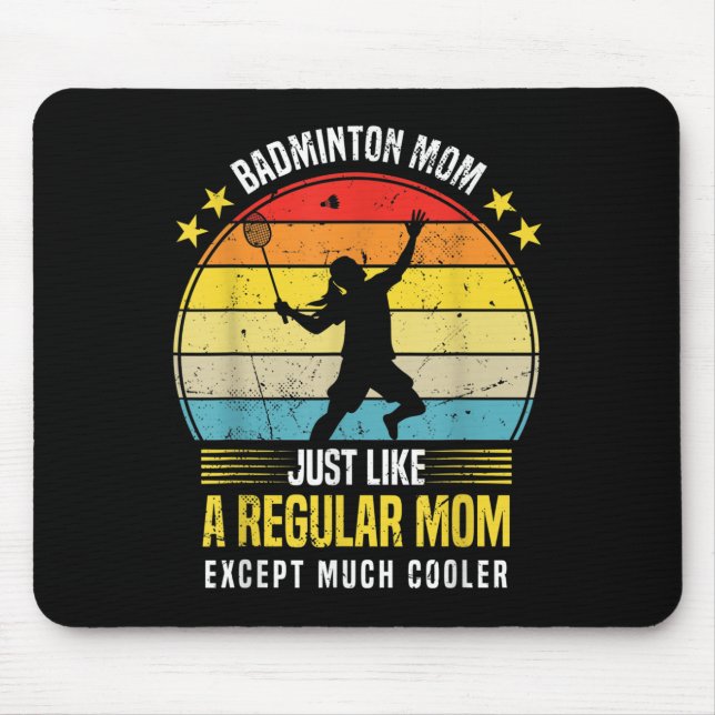 Badminton Mom Funny Badminton Lover Saying  Musmatta (Framsidan)