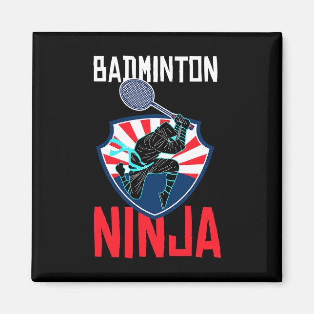 Badminton Ninja Shirt Funny Badminton Player Badmi Magnet (Framsidan)