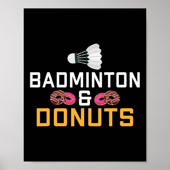Badminton och Donuts Älskare Badminton Poster (Framsidan)