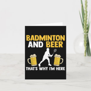 Badminton och öl det är därför jag är här kort