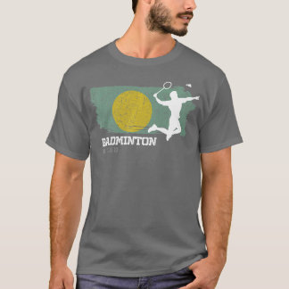 Badminton Palau Net Games Player Badminton 1 T Shirt